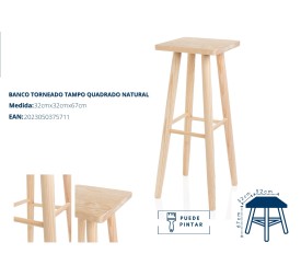 TABURETE  TORNEADO CUADRADO 32X32X67 NATURAL