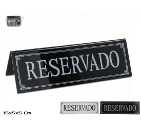 PLACA RESERVADO 15X5CM
