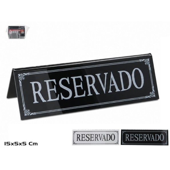 PLACA RESERVADO 15X5CM