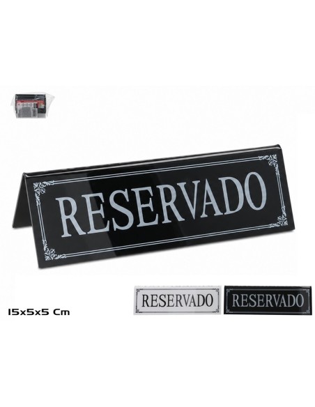 PLACA RESERVADO 15X5CM