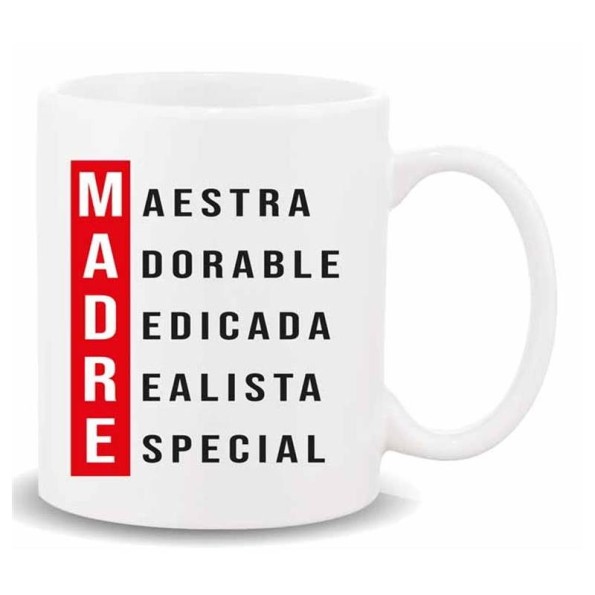 MUG CON MENSAJE ,MADRE ..MAESTRA....