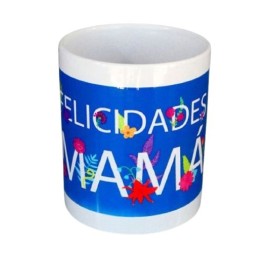 *TAZA AZUL "FELICIDADES MAMÁ"